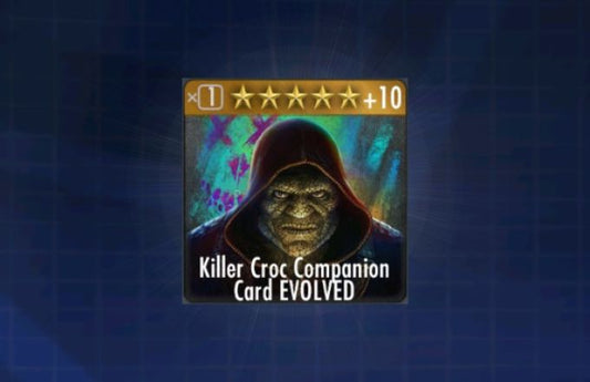 Killer Croc Companion Card EVOLVED (Killer Croc Companion Card)